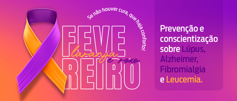 07-02-2025 CAMPANHA FEVEREIRO ROXO E LARANJA (1)