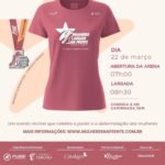 Saiba tudo sobre a retirada de kit da 6ª Mulheres Largam na Frente que acontece em 22 de março 