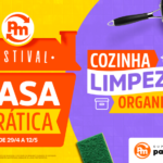Festival Casa Prática Pague Menos