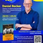 Escola Comunitária de Campinas promove palestra “A infância sequestrada pelas telas”, com Daniel Becker