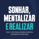Livro aborda com excelência liderança e empreendedorismo com propósito