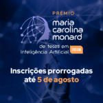 Inscrições para o Prêmio Maria Carolina Monard de Teses em IA 2026 são prorrogadas