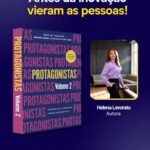 “Protagonistas 2” reúne relatos reais de mais de 80 mulheres em histórias de recomeços  que inspiram transformação