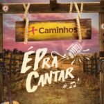 ÉPra Cantar 2026: primeiro reality musical sertanejo da EPTV leva vencedora ao palco da Festa do Peão de Barretos