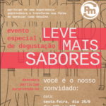 Leve Mais Sabores chega à sua 6ª edição e convida clientes para uma experiência gastronômica única em cinco cidades