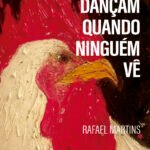 Dia do Livro: conheça o autor campinense Rafael Martins, que estreia nos contos com “Os animais dançam quando ninguém vê”